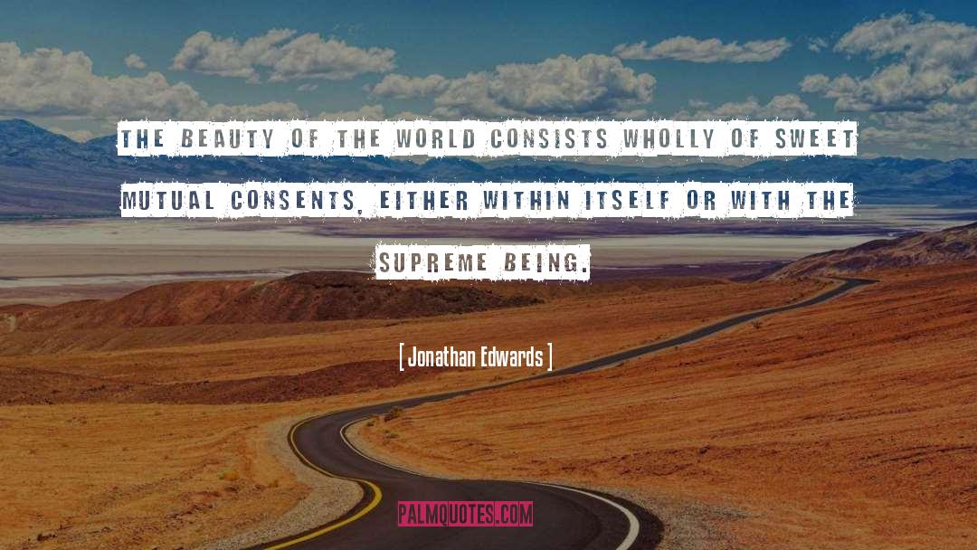 Supreme Being quotes by Jonathan Edwards
