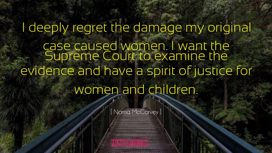 Supreme Confidence quotes by Norma McCorvey
