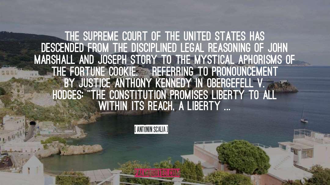 Supreme Court Atrocities quotes by Antonin Scalia