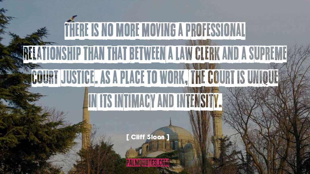 Supreme Court Justice quotes by Cliff Sloan