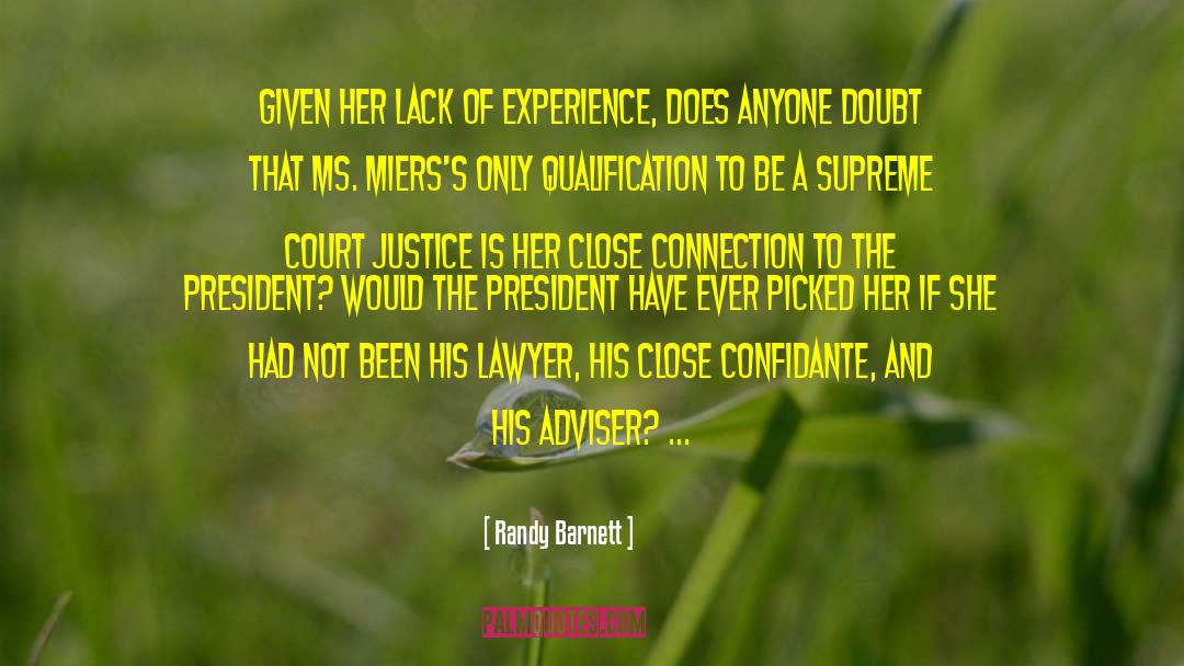 Supreme Court Justice quotes by Randy Barnett