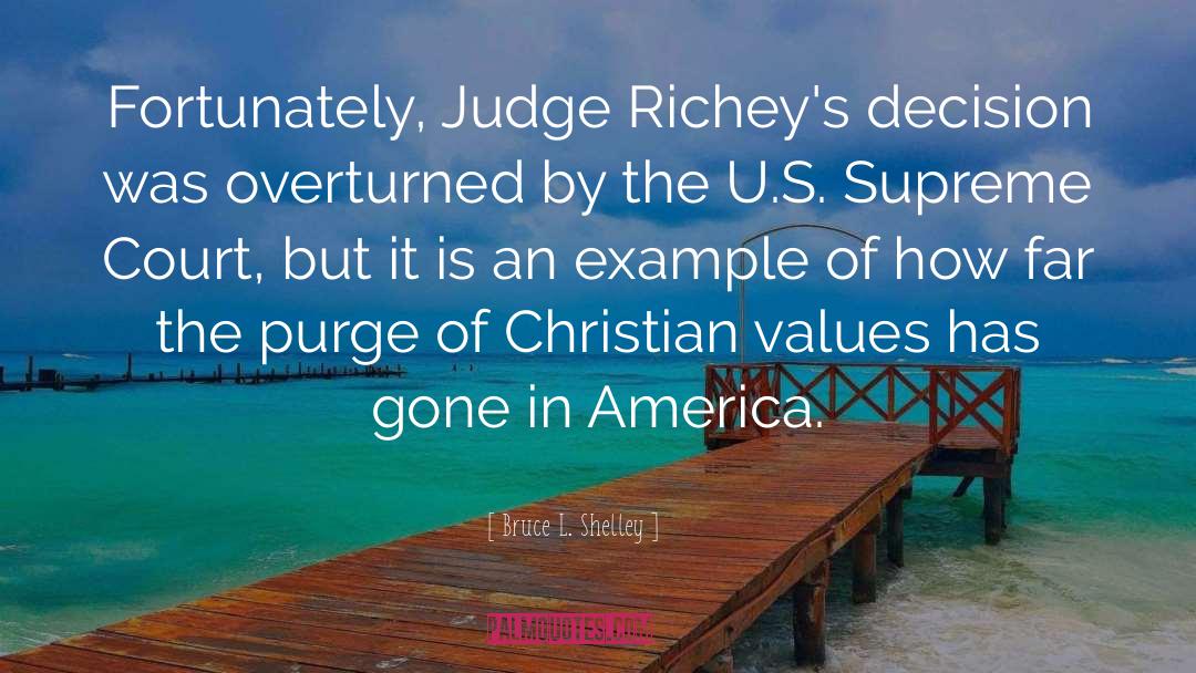 Supreme Court quotes by Bruce L. Shelley