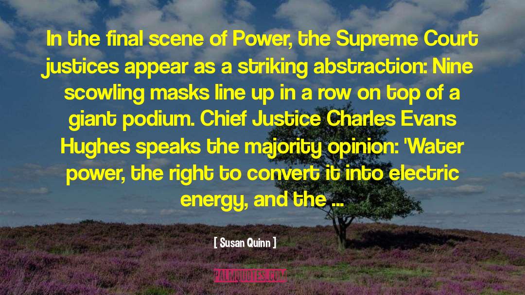 Supreme Court quotes by Susan Quinn