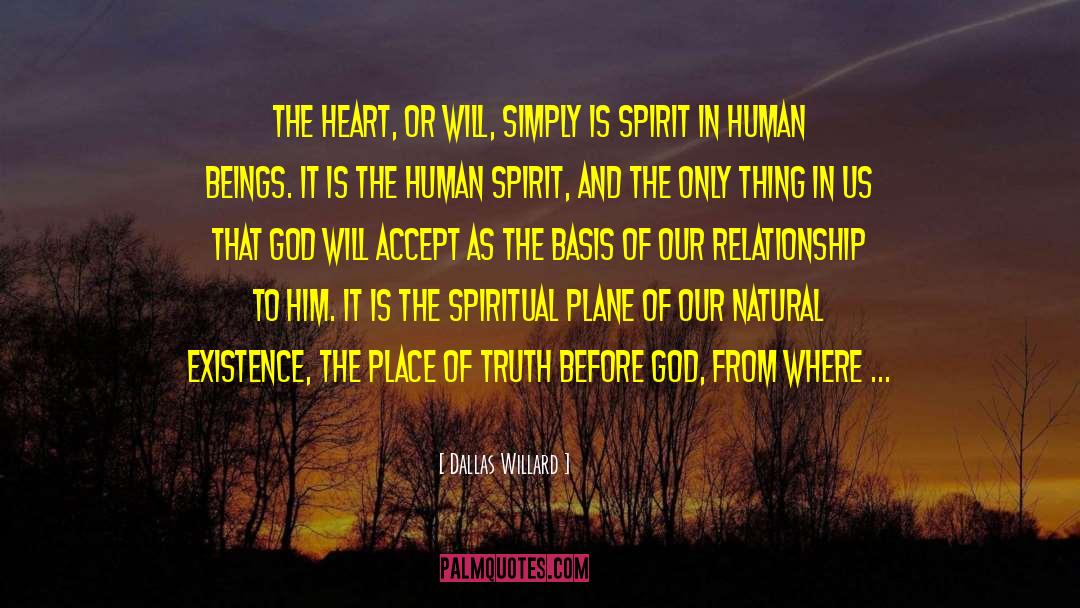 Supreme Spirit quotes by Dallas Willard