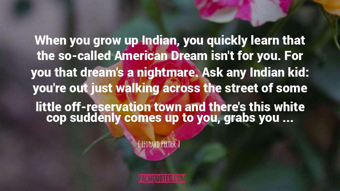 Surabhi Indian quotes by Leonard Peltier