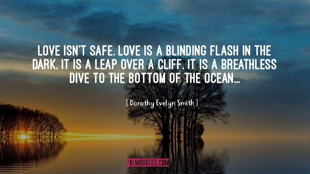 Sure Love quotes by Dorothy Evelyn Smith