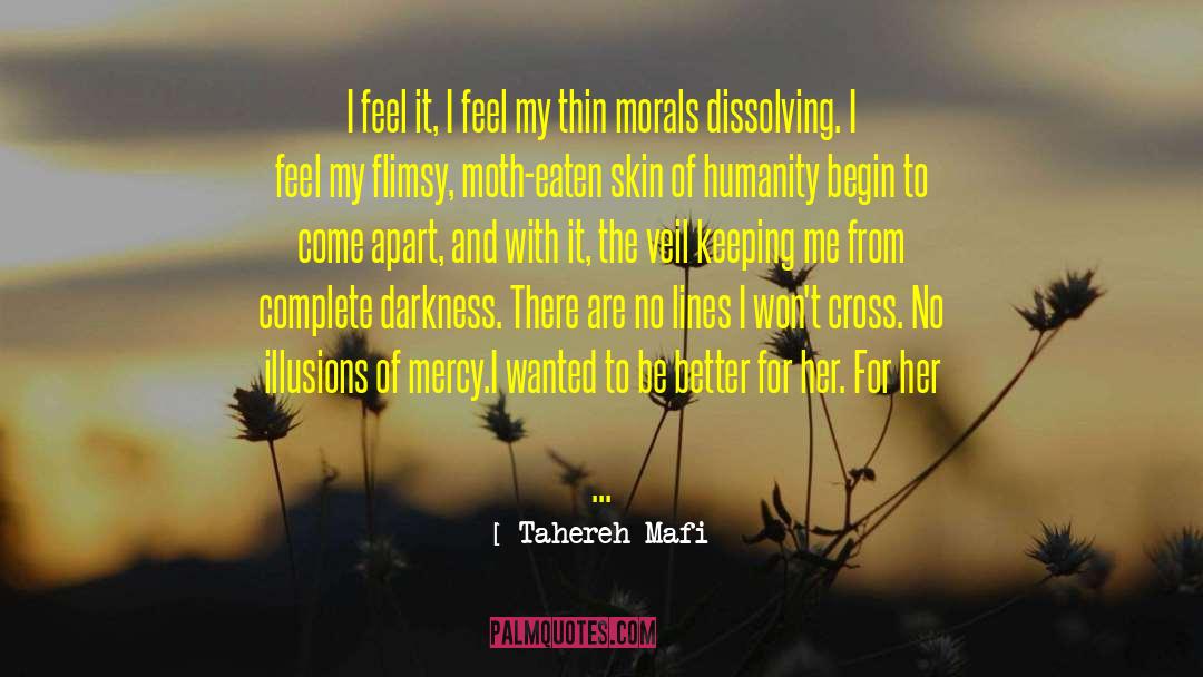Surely Goodness And Mercy quotes by Tahereh Mafi