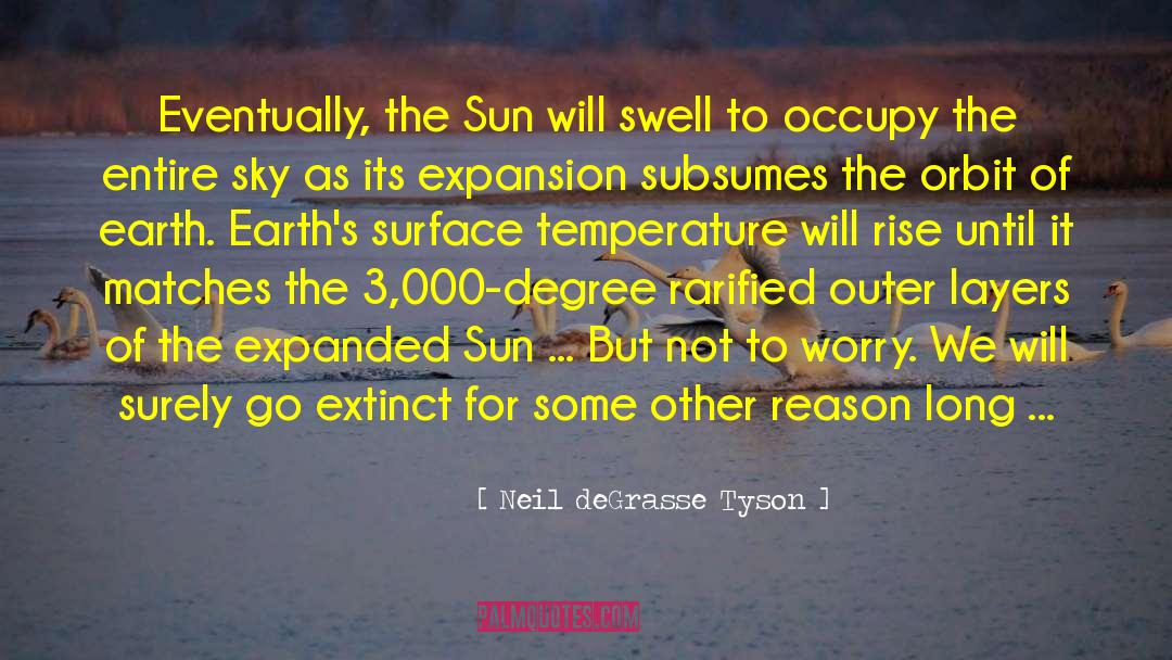 Surface Temperature quotes by Neil DeGrasse Tyson