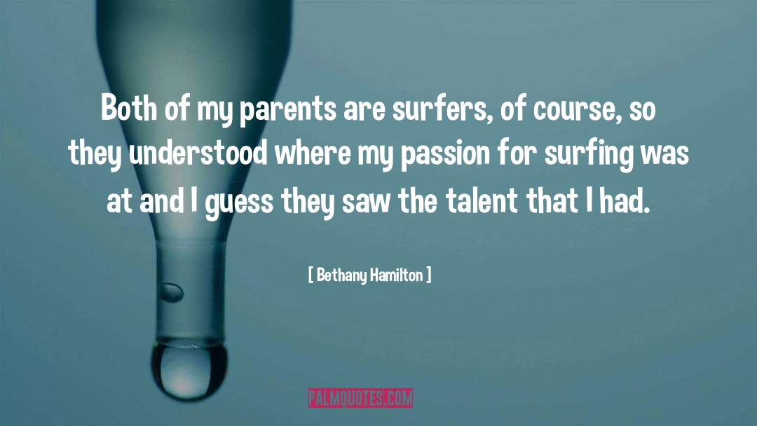 Surfers quotes by Bethany Hamilton