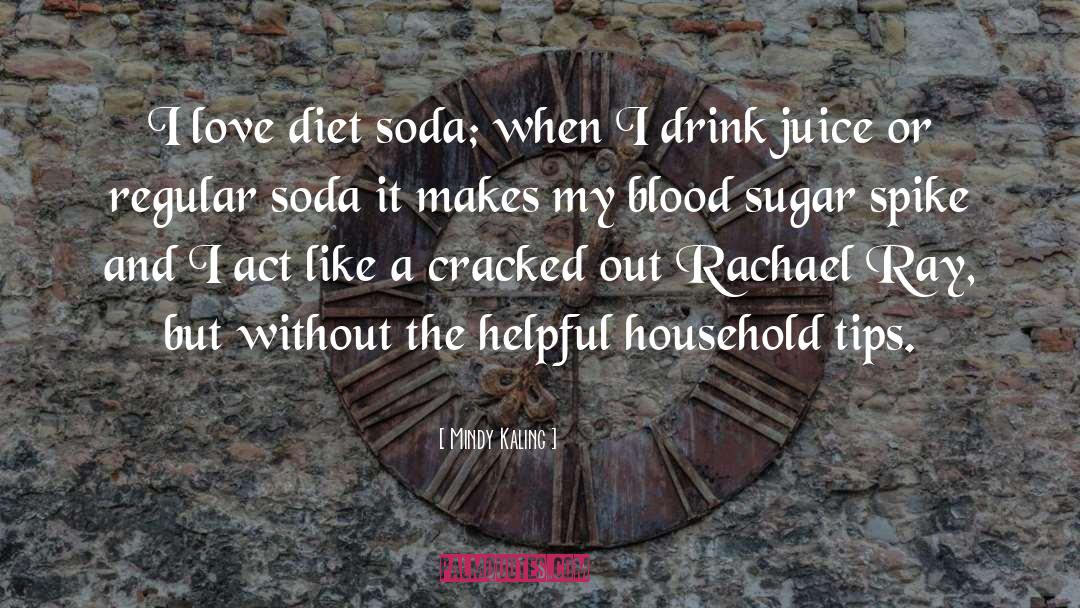 Surge Soda quotes by Mindy Kaling