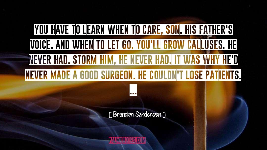 Surgeon quotes by Brandon Sanderson