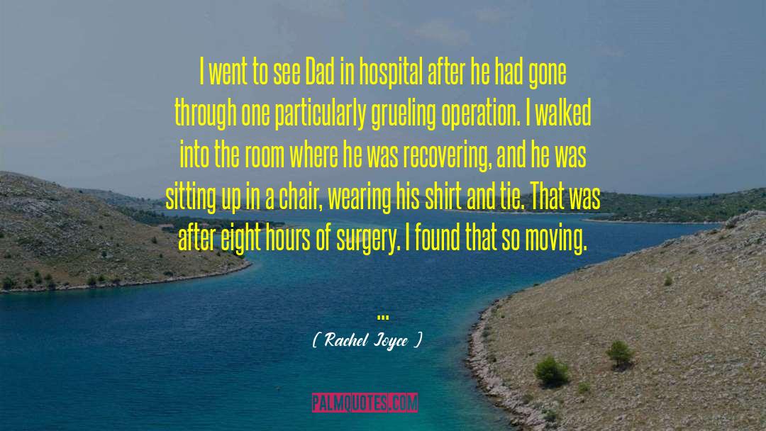 Surgery quotes by Rachel Joyce