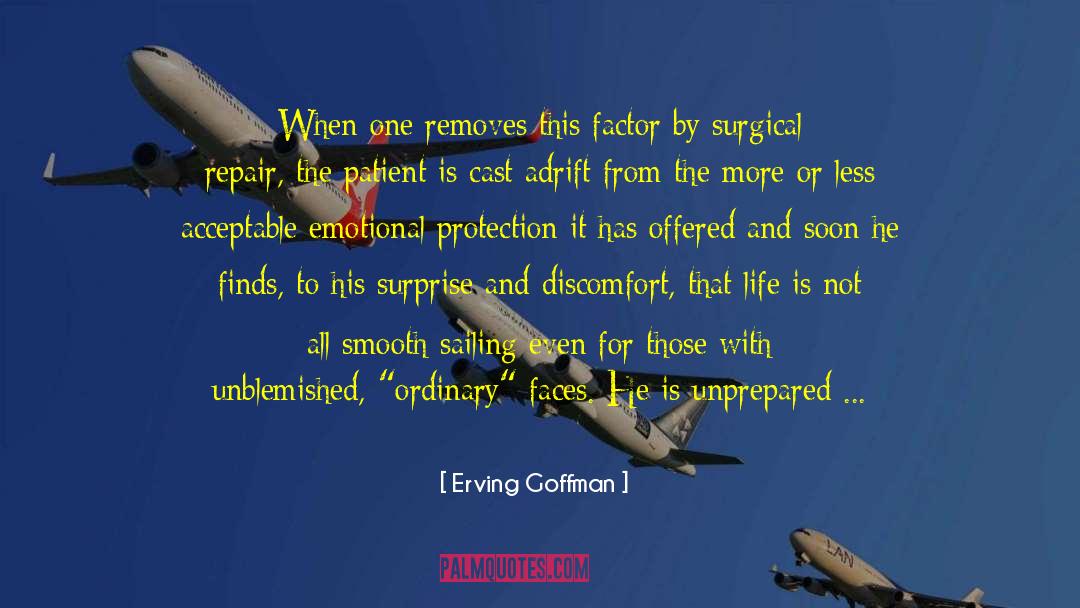Surgical quotes by Erving Goffman