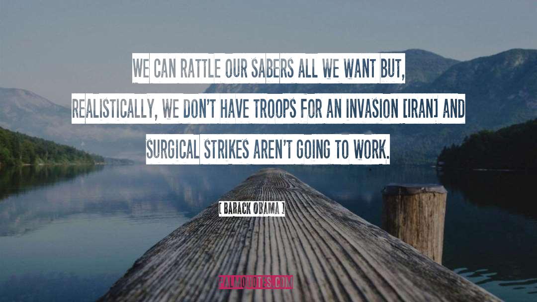 Surgical quotes by Barack Obama