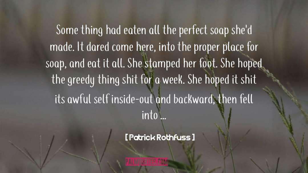 Surgical Tech Week quotes by Patrick Rothfuss