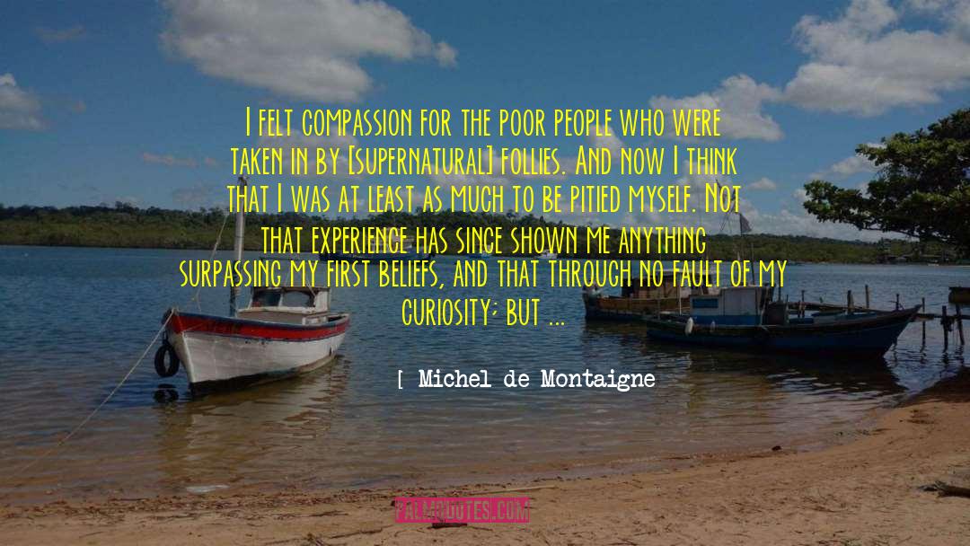 Surpassing quotes by Michel De Montaigne