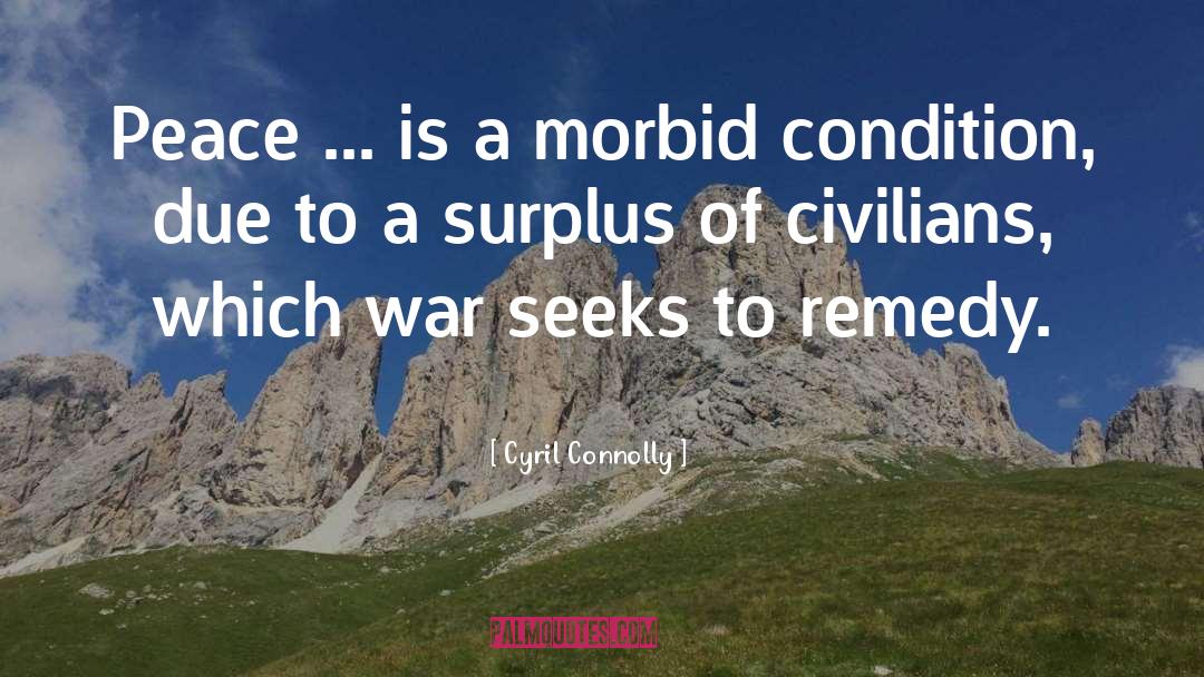 Surplus quotes by Cyril Connolly