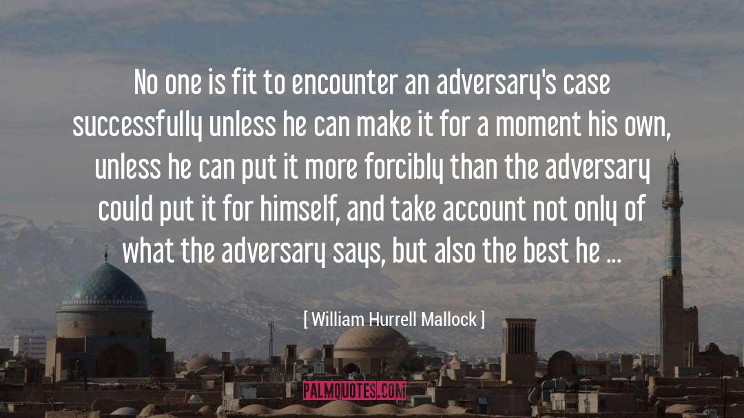 Surprise Encounter quotes by William Hurrell Mallock