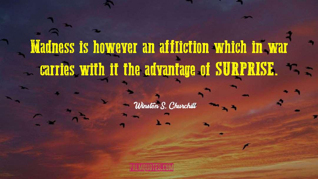 Surprise Encounter quotes by Winston S. Churchill