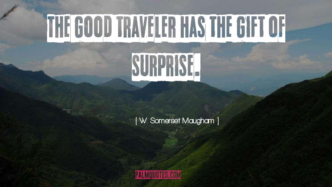 Surprise Visit quotes by W. Somerset Maugham