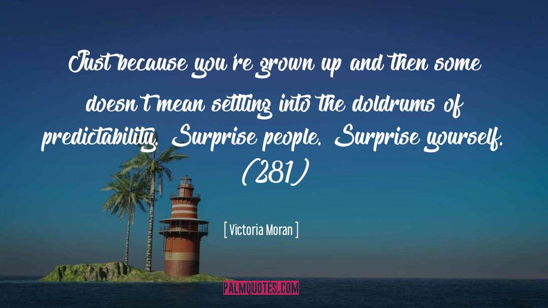 Surprise Yourself quotes by Victoria Moran