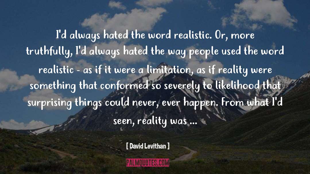 Surprising Things quotes by David Levithan