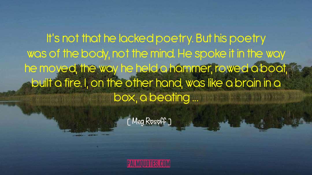 Surreal Poetry quotes by Meg Rosoff