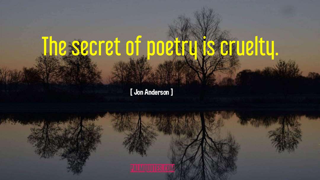 Surreal Poetry quotes by Jon Anderson