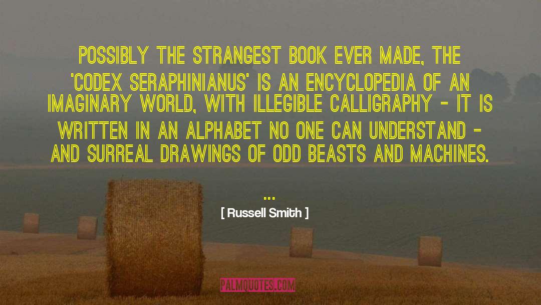 Surreal quotes by Russell Smith