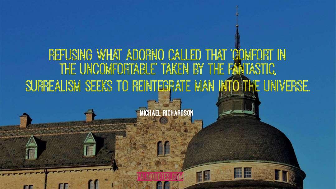 Surrealism quotes by Michael Richardson