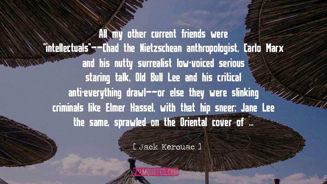 Surrealist quotes by Jack Kerouac