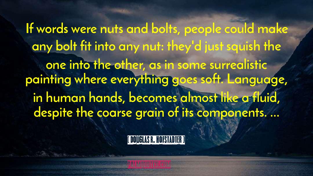 Surrealistic quotes by Douglas R. Hofstadter