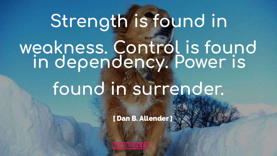 Surrender Control quotes by Dan B. Allender