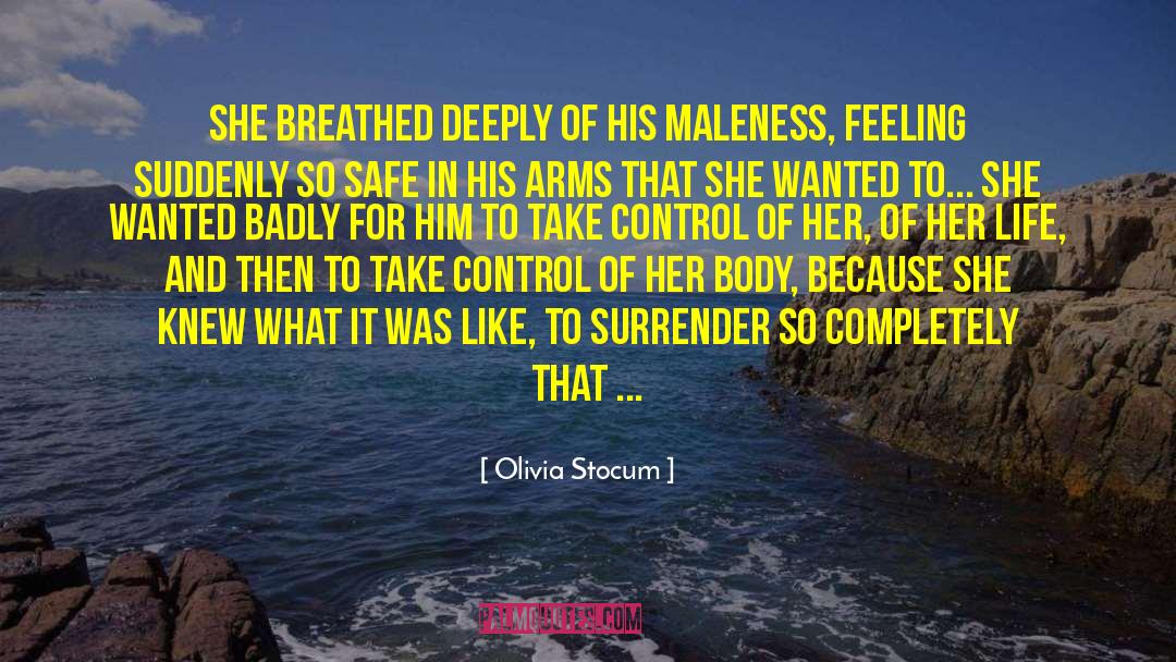 Surrender Control quotes by Olivia Stocum