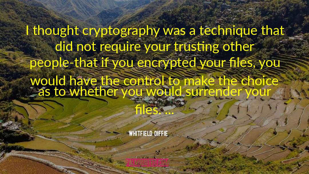 Surrender Control quotes by Whitfield Diffie
