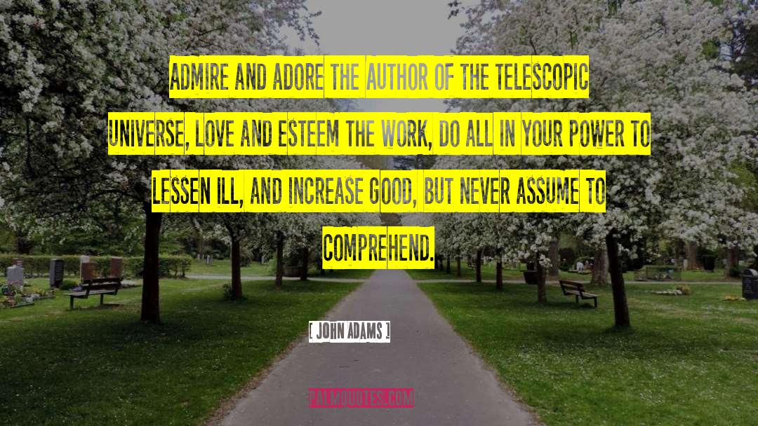Surrender Your Love quotes by John Adams