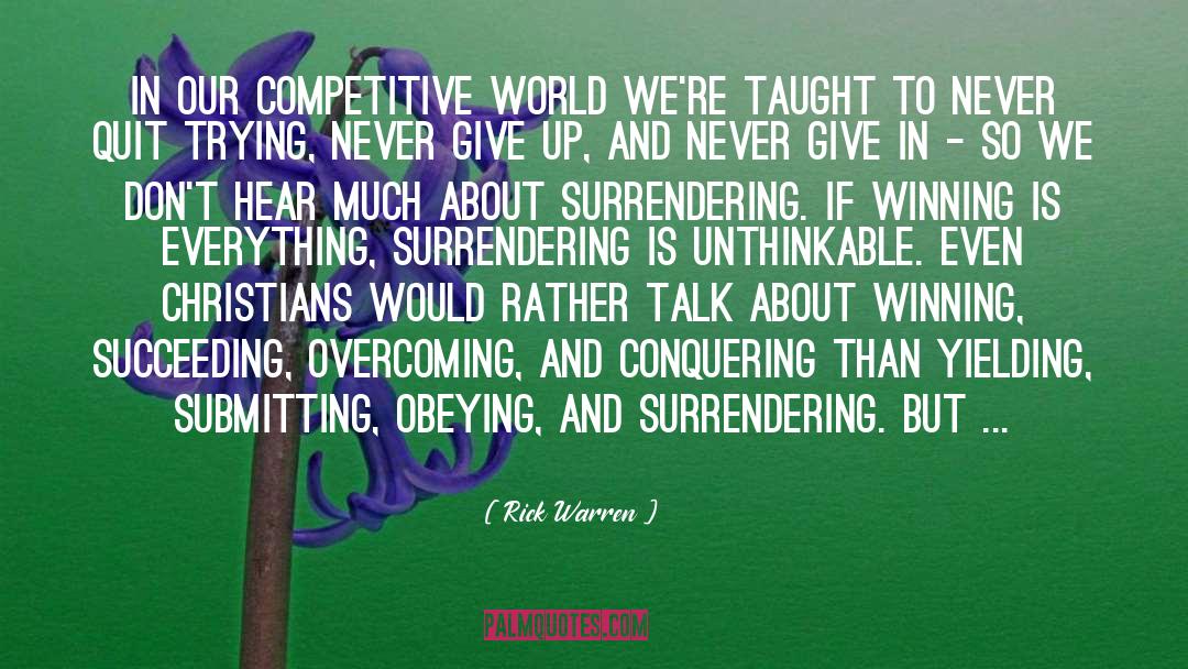 Surrendering quotes by Rick Warren