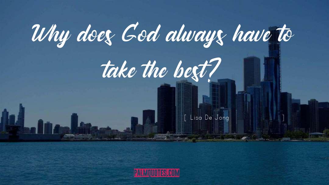 Surrendering To God quotes by Lisa De Jong