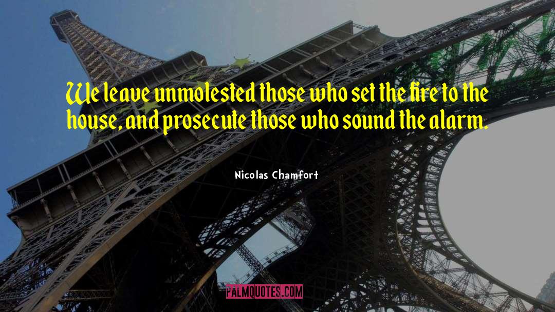 Surround Sound quotes by Nicolas Chamfort