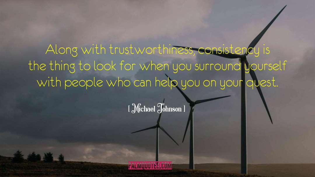 Surround Yourself With People quotes by Michael Johnson