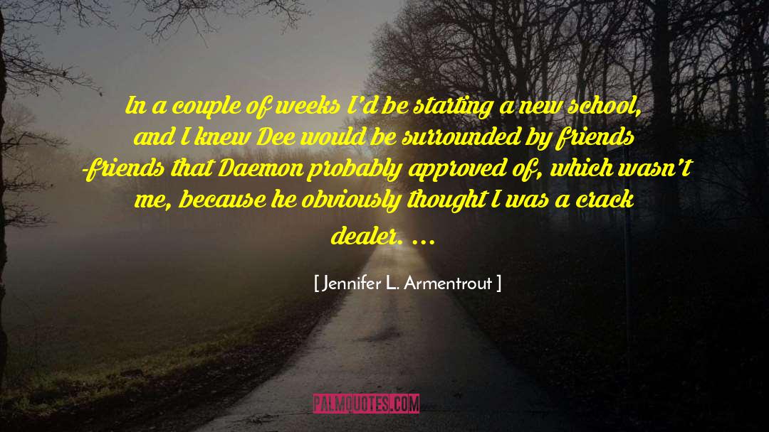 Surrounded By Friends quotes by Jennifer L. Armentrout