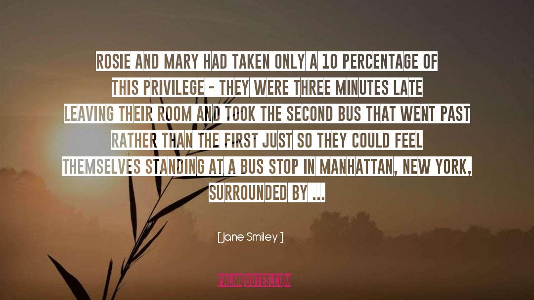 Surrounded By People quotes by Jane Smiley