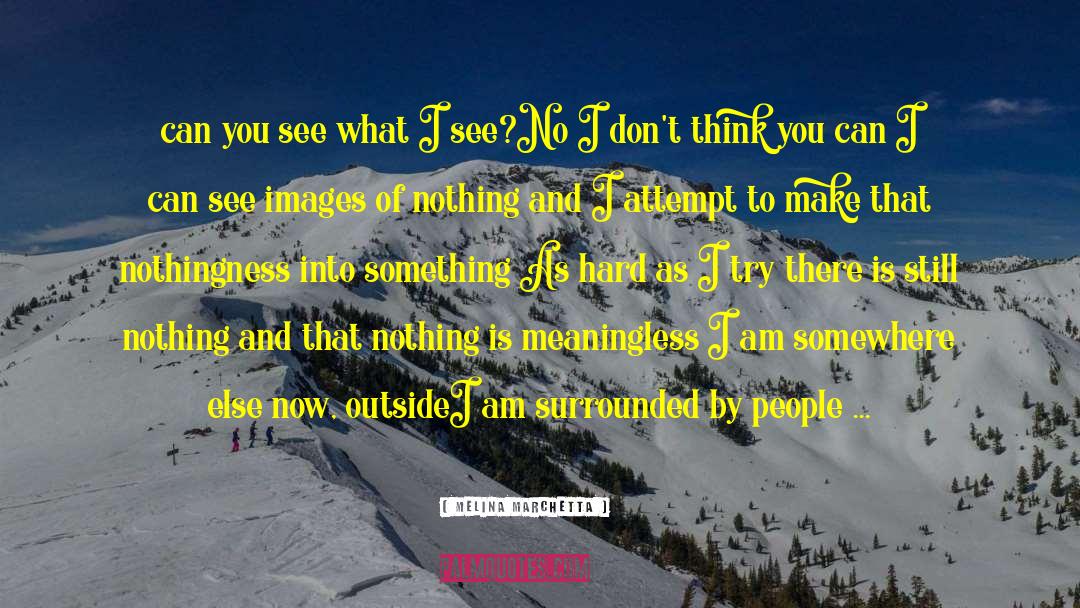 Surrounded By People quotes by Melina Marchetta