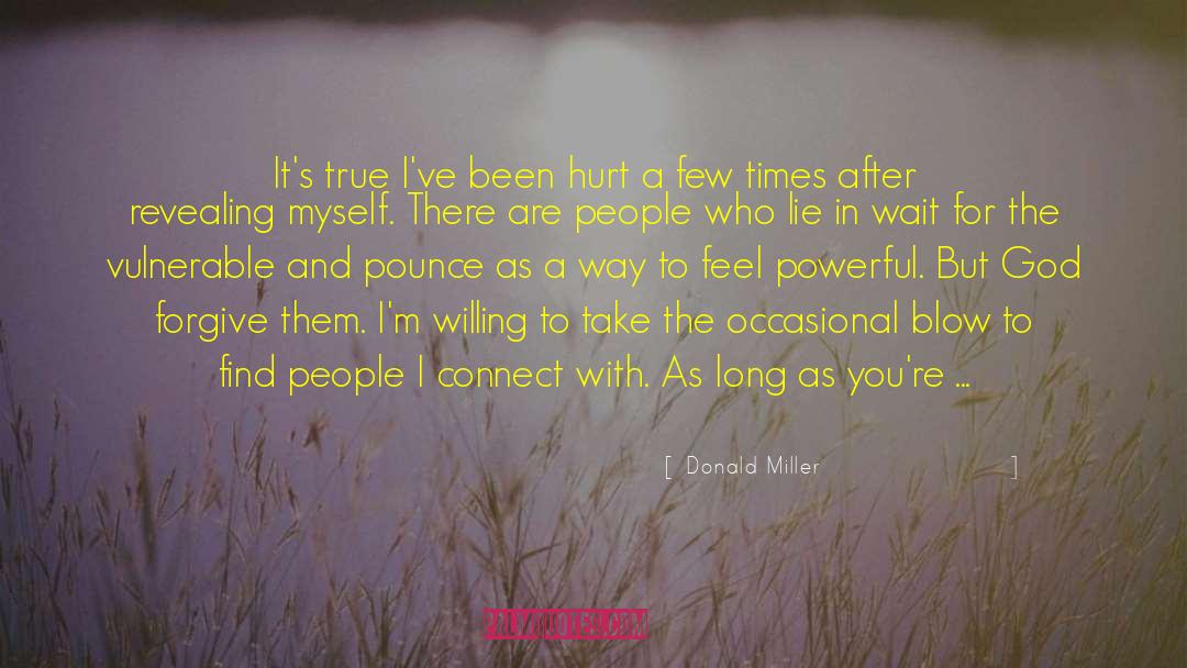 Surrounded By People quotes by Donald Miller
