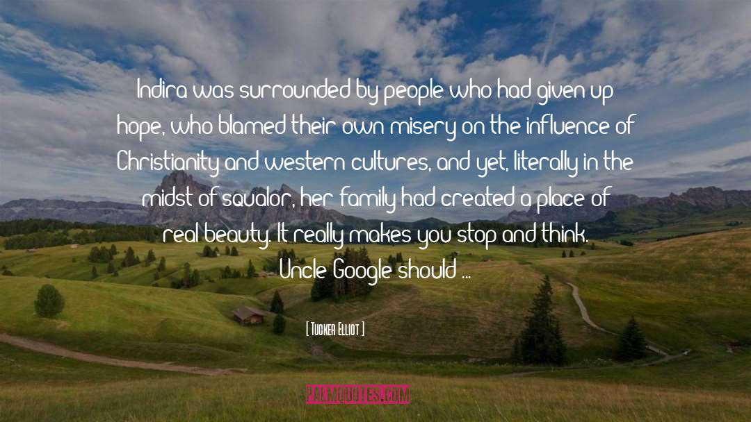 Surrounded By People quotes by Tucker Elliot