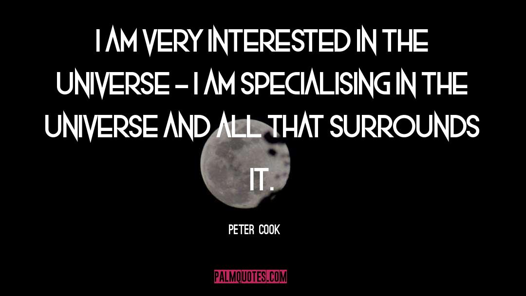 Surrounds quotes by Peter Cook