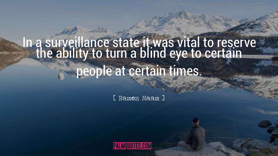 Surveillance quotes by Ramez Naam