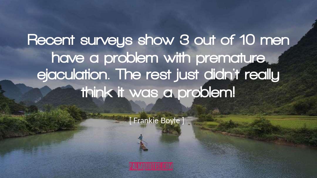 Surveys quotes by Frankie Boyle