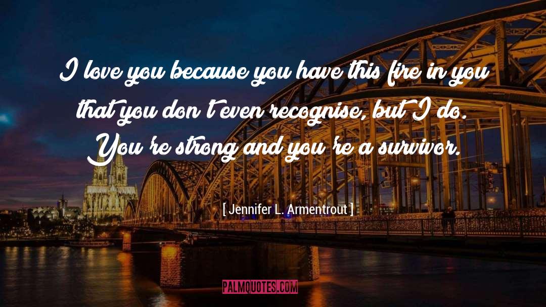 Survior quotes by Jennifer L. Armentrout