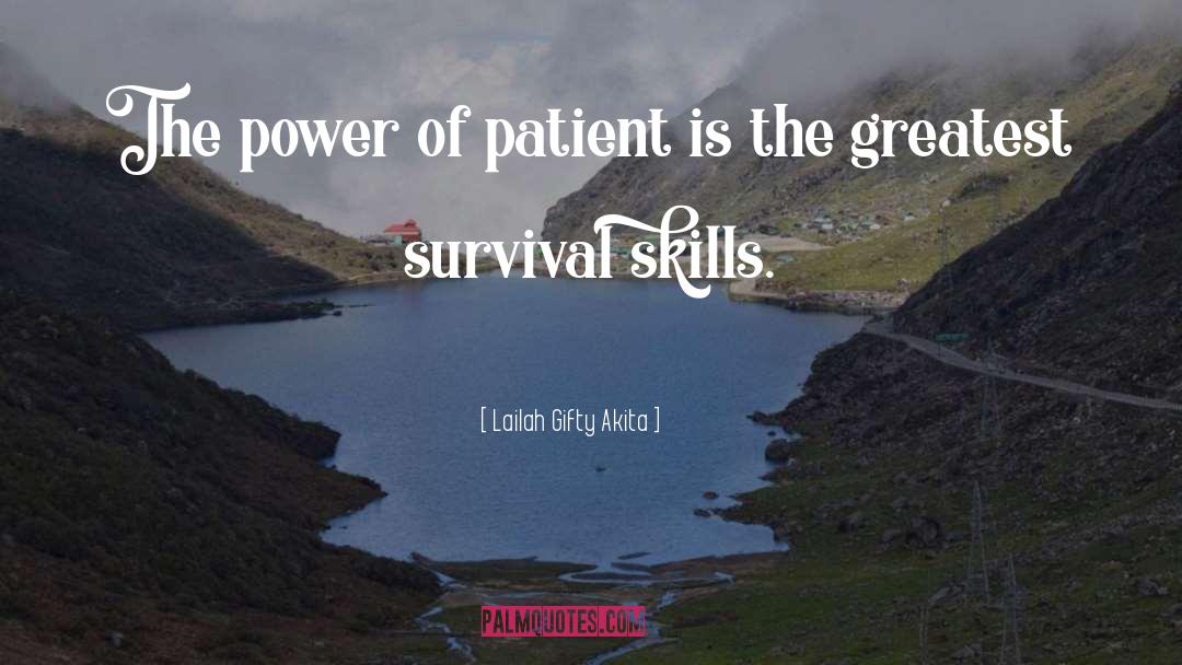 Survival Instinct quotes by Lailah Gifty Akita